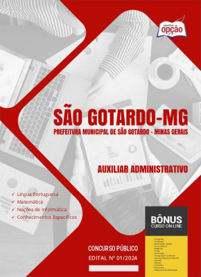 Apostila Prefeitura de São Gotardo - MG em PDF - Auxiliar Administrativo 