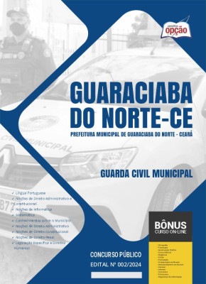 Apostila Prefeitura de Guaraciaba do Norte - CE em PDF - Guarda Civil Municipal 