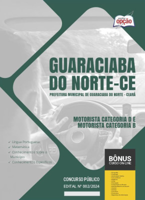 Apostila Prefeitura de Guaraciaba do Norte - CE em PDF - Motorista Categoria D e Motorista Categoria B 