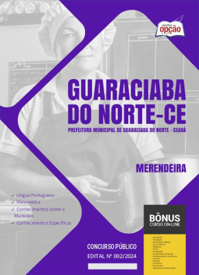 Apostila Prefeitura de Guaraciaba do Norte - CE em PDF - Merendeira 