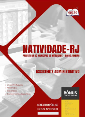 Apostila Prefeitura de Natividade - RJ em PDF - Assistente Administrativo 