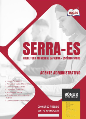 Apostila Prefeitura de Serra - ES em PDF - Agente Administrativo 