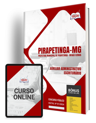 Apostila Prefeitura de Pirapetinga - MG  - Auxiliar Administrativo/Escriturário