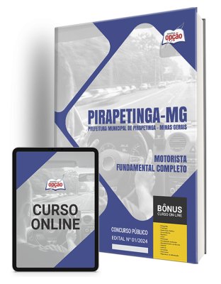 Apostila Prefeitura de Pirapetinga - MG  - Motorista - Fundamental Completo
