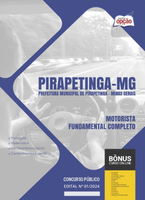 Apostila Prefeitura de Pirapetinga - MG  - Motorista - Fundamental Completo
