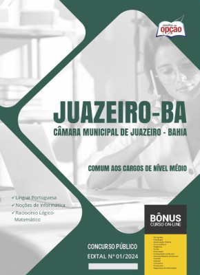 Apostila Câmara de Juazeiro - BA em PDF - Comum aos Cargos de Nível Médio 