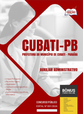 Apostila Prefeitura de Cubati - PB em PDF - Auxiliar Administrativo 