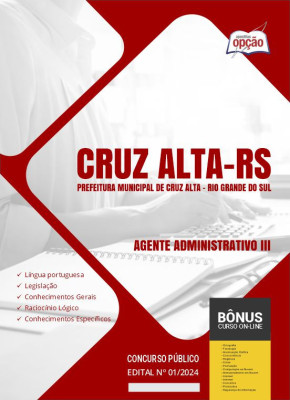 Apostila Prefeitura de Cruz Alta - RS em PDF - Agente Administrativo III 