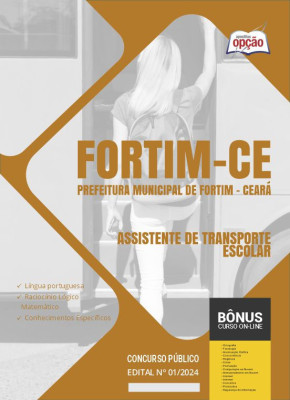 Apostila Prefeitura de Fortim - CE em PDF - Assistente de Transporte Escolar 