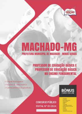 Apostila Prefeitura de Machado - MG em PDF - Professor de Educação Básica e Professor de Educação Básica no Ensino Fundamental 