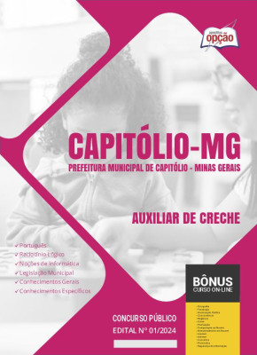 Apostila Prefeitura de Capitólio - MG em PDF - Auxiliar de Creche 