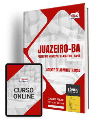 Apostila Prefeitura de Juazeiro - BA  - Agente de Administração