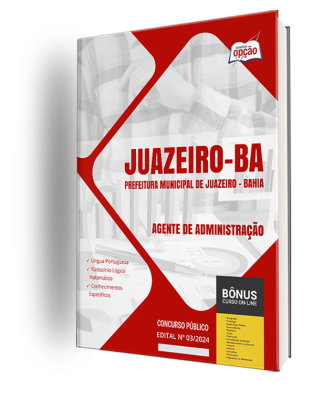 Apostila Prefeitura de Juazeiro - BA  - Agente de Administração