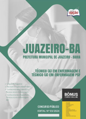 Apostila Prefeitura de Juazeiro - BA em PDF - Técnico(a) em Enfermagem e Técnico(a) em Enfermagem PSF 