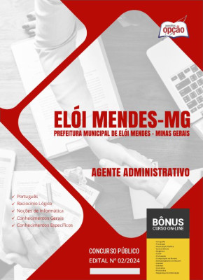 Apostila Prefeitura de Elói Mendes - MG em PDF - Agente Administrativo 