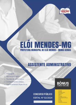 Apostila Prefeitura de Elói Mendes - MG em PDF - Assistente Administrativo 