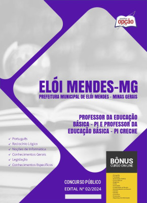 Apostila Prefeitura de Elói Mendes - MG em PDF - Professor da Educação Básica - PI e Professor da Educação Básica - PI Creche 