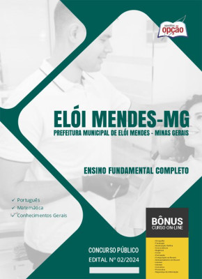 Apostila Prefeitura de Elói Mendes - MG em PDF - Ensino Fundamental Completo 