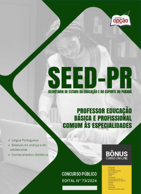 Apostila SEED-PR em PDF - Professor Educação Básica e Profissional - Comum às Especialidades 