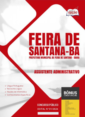 Apostila Prefeitura de Feira de Santana - BA em PDF - Assistente Administrativo 