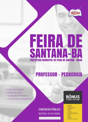 Apostila Prefeitura de Feira de Santana - BA em PDF - Professor - Pedagogia 