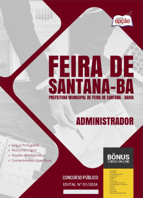 Apostila Prefeitura de Feira de Santana - BA em PDF - Administrador 
