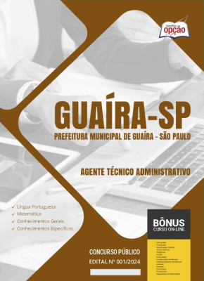 Apostila Prefeitura de Guaíra - SP em PDF - Agente Técnico Administrativo 