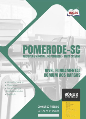 Apostila Prefeitura de Pomerode - SC em PDF - Nível Fundamental - Comum aos Cargos: Auxiliar de Serviços Gerais Escola e Zelador de Escola 