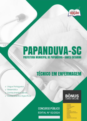 Apostila Prefeitura de Papanduva - SC em PDF - Técnico em Enfermagem 
