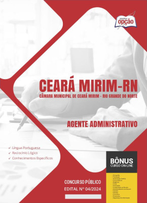 Apostila Câmara de Ceará Mirim - RN em PDF - Agente Administrativo 