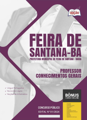 Apostila Prefeitura de Feira de Santana - BA em PDF - Professor - Conhecimentos Gerais 