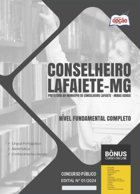 Apostila Prefeitura de Conselheiro Lafaiete - MG em PDF - Nível Fundamental Completo 