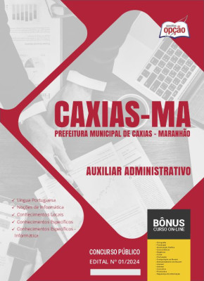 Apostila Prefeitura de Caxias - MA em PDF - Auxiliar Administrativo 