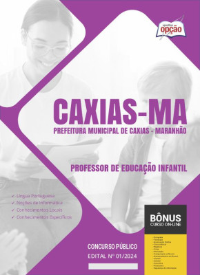 Apostila Prefeitura de Caxias - MA em PDF - Professor de Educação Infantil 