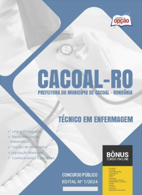 Apostila Prefeitura de Cacoal - RO em PDF - Técnico em Enfermagem 