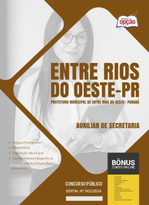 Apostila Prefeitura de Entre Rios do Oeste - PR em PDF - Auxiliar de Secretaria 