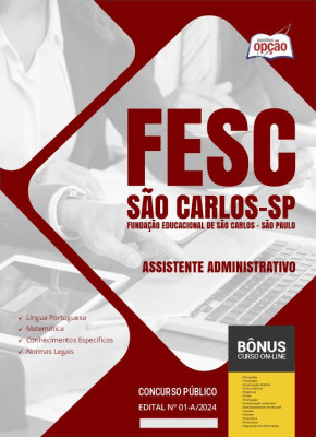 Apostila FESC São Carlos - SP em PDF - Assistente Administrativo 