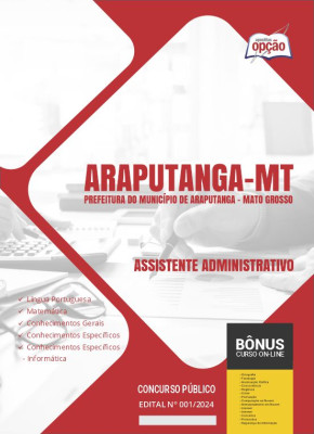 Apostila Prefeitura de Araputanga - MT  - Assistente Administrativo