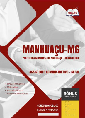 Apostila Prefeitura de Manhuaçu - MG em PDF - Assistente Administrativo - Geral 