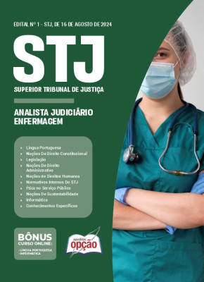 Apostila STJ em PDF - Analista Judiciário - Área: Apoio Especializado - Especialidade: Enfermagem (Cargo 8) 