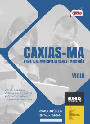 Apostila Prefeitura de Caxias - MA em PDF - Vigia 
