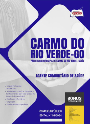 Apostila Prefeitura de Carmo do Rio Verde - GO em PDF - Agente Comunitário de Saúde 