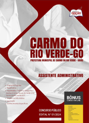 Apostila Prefeitura de Carmo do Rio Verde - GO em PDF - Assistente Administrativo 