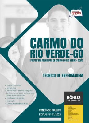 Apostila Prefeitura de Carmo do Rio Verde - GO em PDF - Técnico de Enfermagem 