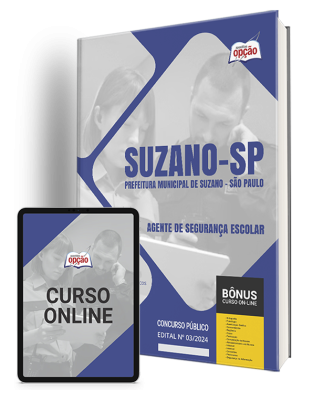 Apostila Prefeitura de Suzano - SP  - Agente de Segurança Escolar