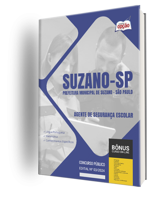 Apostila Prefeitura de Suzano - SP  - Agente de Segurança Escolar
