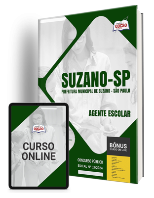 Apostila Prefeitura de Suzano - SP  - Agente Escolar