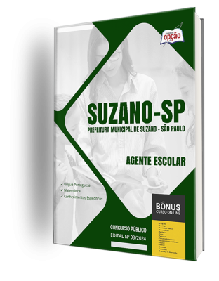 Apostila Prefeitura de Suzano - SP  - Agente Escolar