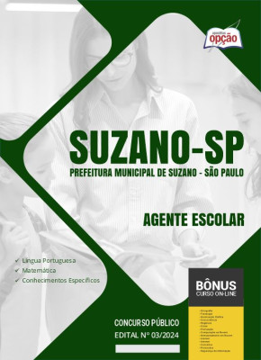 Apostila Prefeitura de Suzano - SP  - Agente Escolar