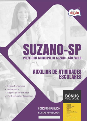 Apostila Prefeitura de Suzano - SP em PDF - Auxiliar de Atividades Escolares 